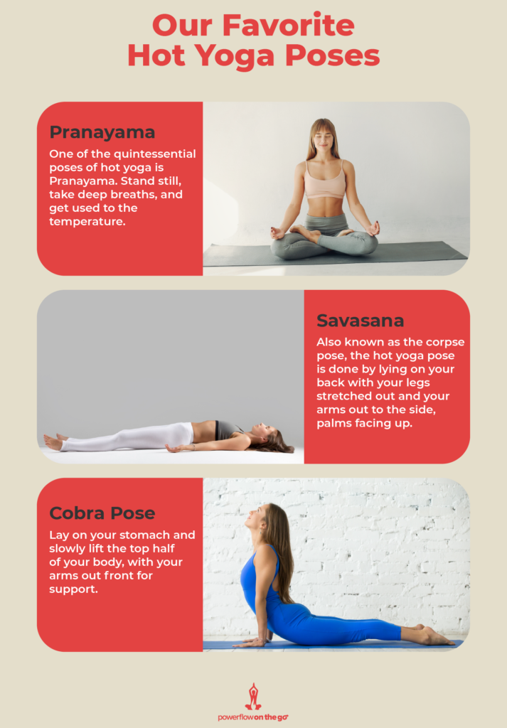 Our Favorite Hot Yoga Poses