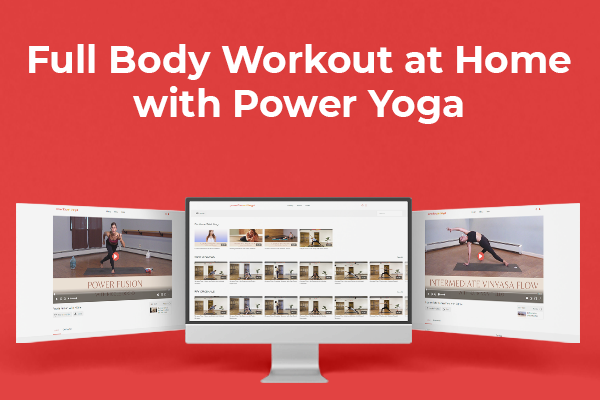 Full Body Workout at Home with Power Yoga