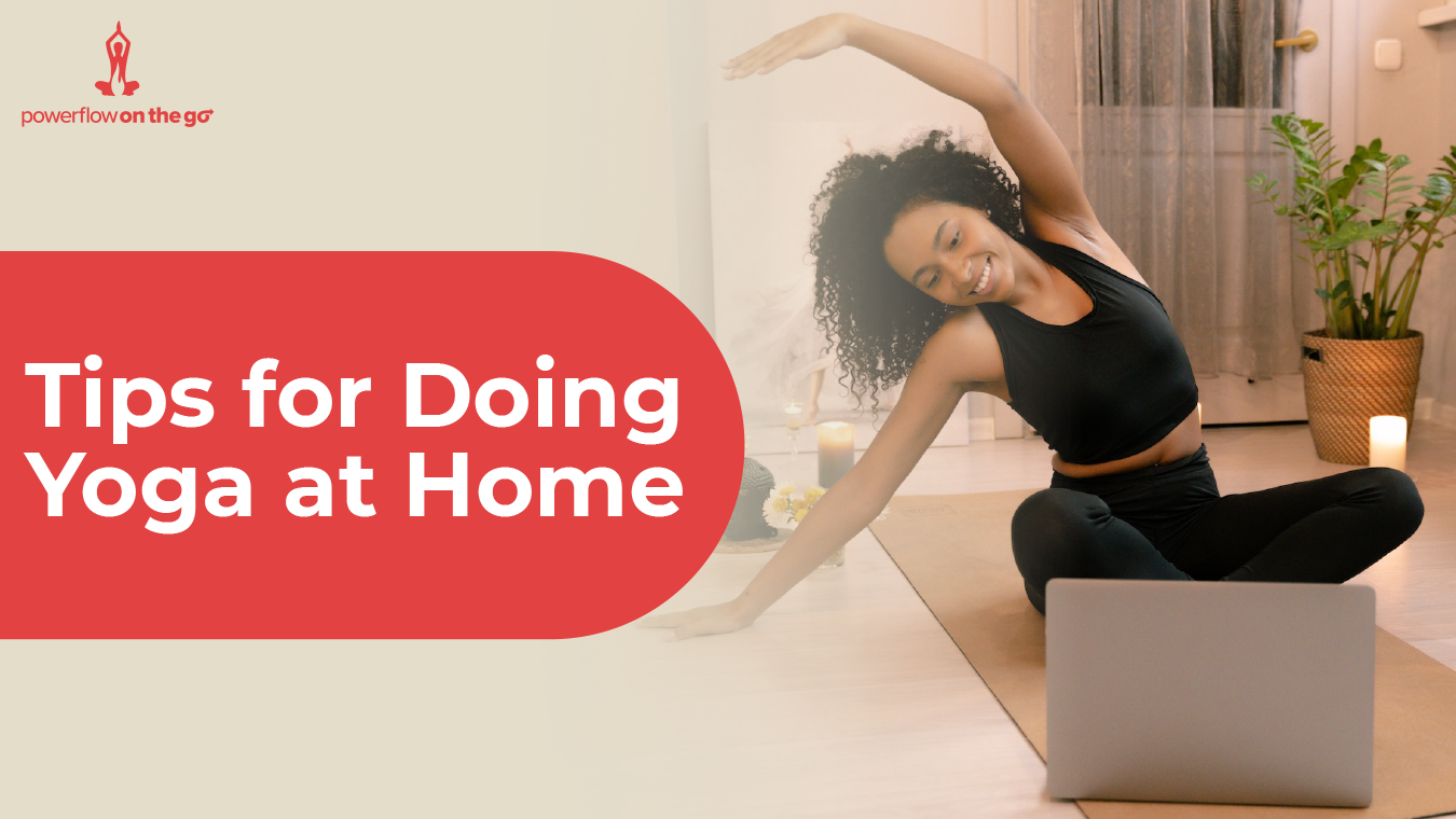 Tips for Doing Yoga at Home
